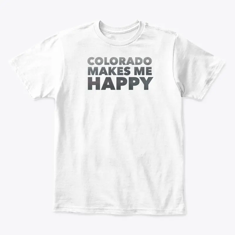 Colorado Makes Me Happy Gear